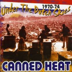 Canned Heat : Under Dutch Skies